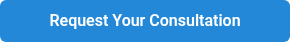 <p>Request Your Consultation</p>
