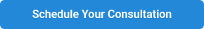 <p>Schedule Your Consultation</p>