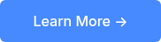 Learn More →