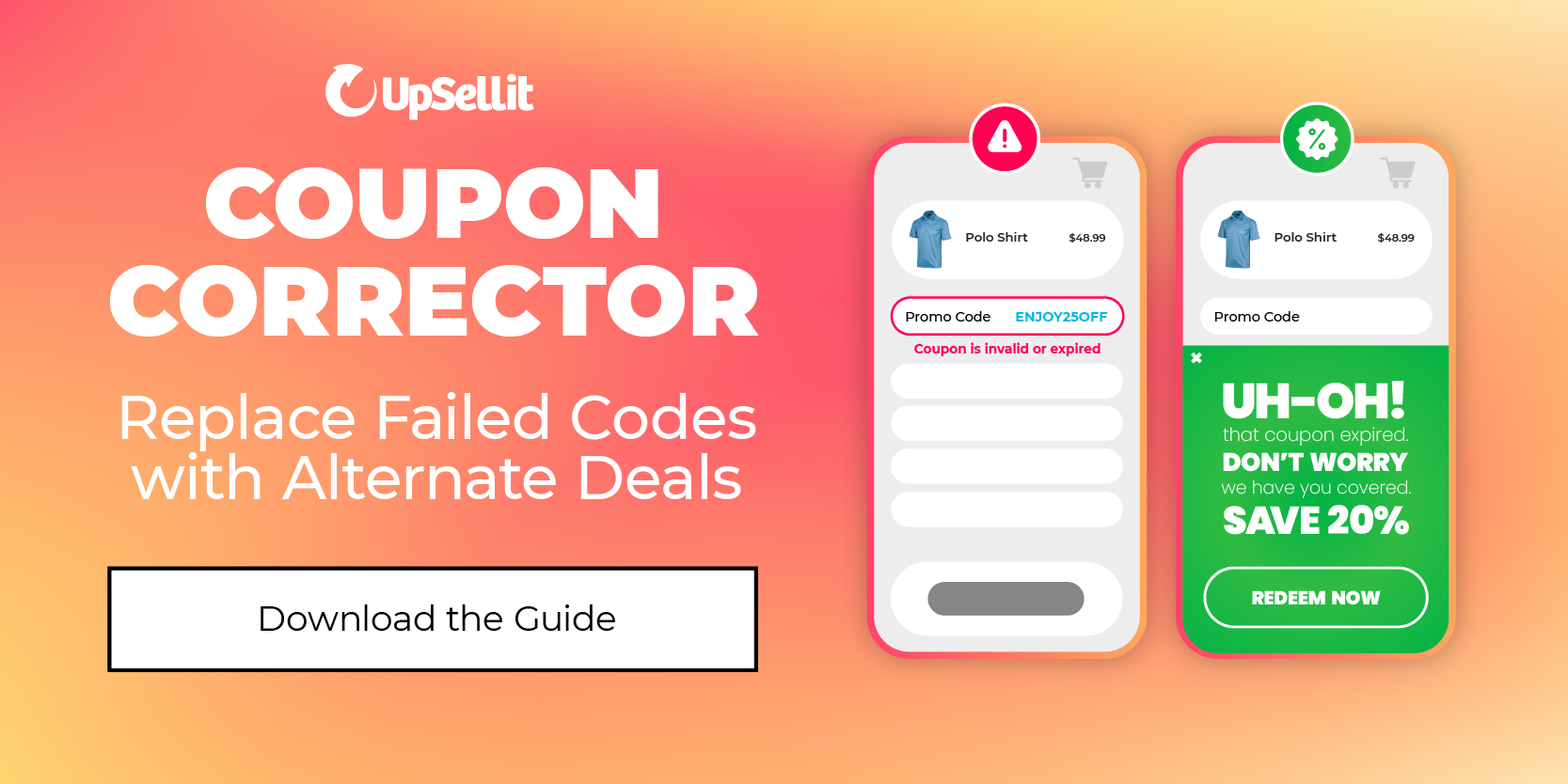 Coupon Corrector: Replace Failed Codes with Alternate Deals. Download the Guide