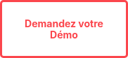 Demandez votre Démo