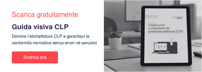 Scarica gratuitamente Guida visiva CLP Domina l&rsquo;etichettatura CLP e garantisci la conformit&agrave; normativa senza errori n&eacute; sanzioni &nbsp;