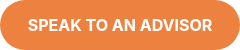 <p><span style="font-family: Verdana, Geneva, sans-serif;"><strong>Speak to an Advisor</strong></span></p>