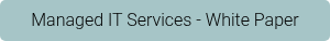 Managed IT Services - White Paper