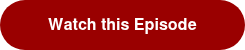 Watch this Episode