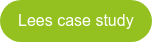 Lees case study