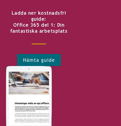 Ladda ner kostnadsfri guide: Office 365 del 1: Din fantastiska arbetsplats Hämta guide <http://info.stretch.se/se-guide-din-fantastiska-arbetsplats>