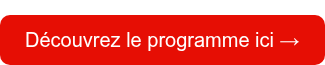Découvrez le programme ici →