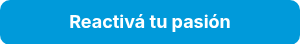 <span style="font-size: 18px; font-family: 'Inter', sans-serif;"> <strong>Reactivá tu pasión</strong></span>