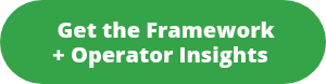 <span style="font-size: 20px;">&nbsp;Get the Framework + Operator Insights&nbsp;</span>