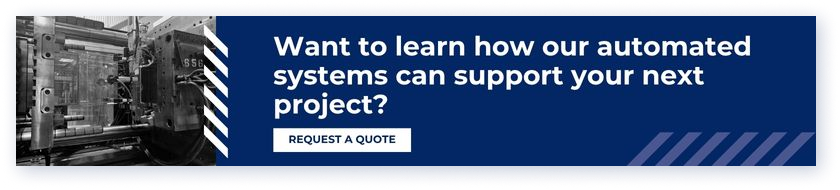 Request a quote to learn how automated systems can support your next project