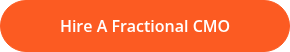 Hire A Fractional CMO