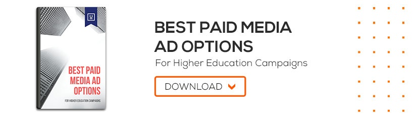 Best Paid Media Ad Options for Higher Education Campaigns
