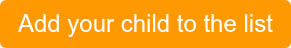 Add your child to the list