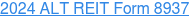 2024 ALT REIT Form 8937