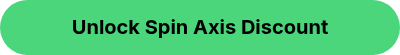 <p>Unlock Spin Axis Discount</p>