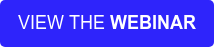 VIEW THE WEBINAR