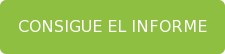 CONSIGUE EL INFORME