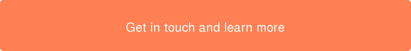 Get in touch and learn more