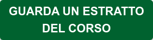 GUARDA UN ESTRATTO DEL CORSO