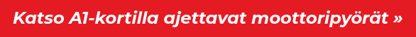 Katso A1-kortilla ajettavat moottoripyörät »