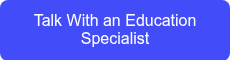 Talk With an Education Specialist