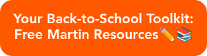 Your Back-to-School Toolkit: Free Martin Resources✏️��