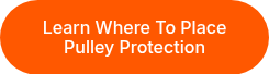 Learn Where To Place Pulley Protection