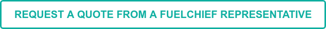 REQUEST A QUOTE FROM A FUELCHIEF REPRESENTATIVE