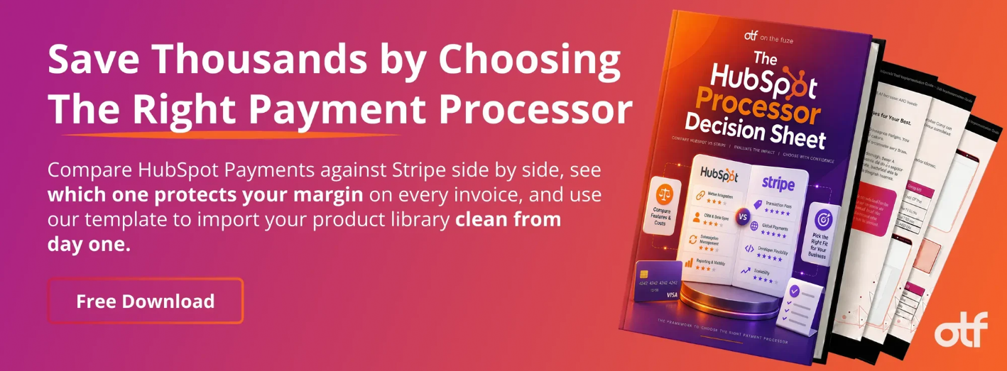 promotional banner reading "Save Thousands by Choosing The Right Payment Processor" with a "Free Download" button. It offers a HubSpot vs. Stripe comparison. A 3D mockup of "The HubSpot Processor Decision Sheet" guide is shown on the right.