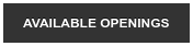 AVAILABLE OPENINGS