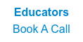Educators Book A Call