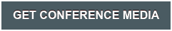 GET CONFERENCE MEDIA