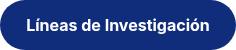 <p data-prosemirror-content-type="node" data-prosemirror-node-name="paragraph" data-prosemirror-node-block="true" data-pm-slice="1 1 ["bulletList",{"localId":null},"listItem",{"localId":null}]"><strong data-prosemirror-content-type="mark" data-prosemirror-mark-name="strong">Líneas de Investigación</strong></p>