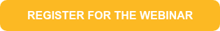 REGISTER FOR THE WEBINAR