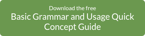 <p style="text-align: center;">Download the free</p>
<p style="text-align: center; font-size: 30px;">Basic Grammar and Usage Quick Concept Guide</p>