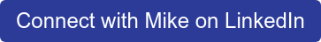 Connect with Mike on LinkedIn