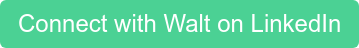 Connect with Walt on LinkedIn