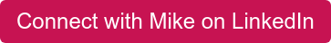 Connect with Mike on LinkedIn