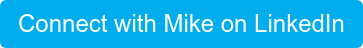 Connect with Mike on LinkedIn