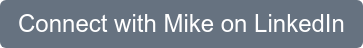 Connect with Mike on LinkedIn
