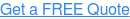 Get a FREE Quote