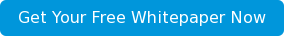 Get Your Free Whitepaper Now