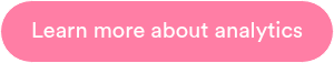<p style="text-align: center;">Learn more about analytics</p>