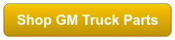 Shop GM Truck Parts