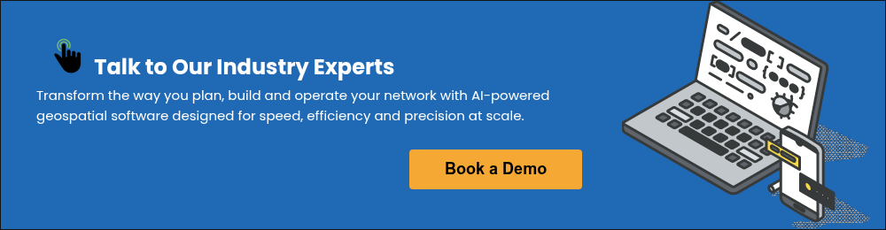  当社の業界エキスパートにご相談くださいAI搭載の地理空間ソフトウェアで、ネットワークの計画・構築・運用方法を変革しましょう。大規模な環境でも、スピード・効率・精度を追求して設計されています。  