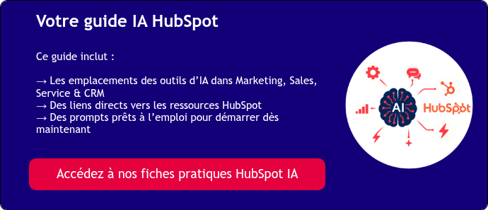 Votre guide IA HubSpot