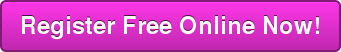 Register Free Online Now!