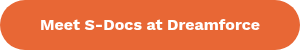 Meet S-Docs at Dreamforce