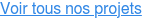 Voir tous nos projets